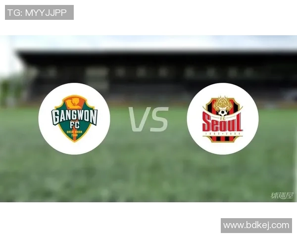 全北现代对阵江原FC精彩直播回顾与赛后分析尽在这里